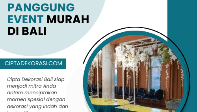 Sewa Panggung Event Murah di Bali