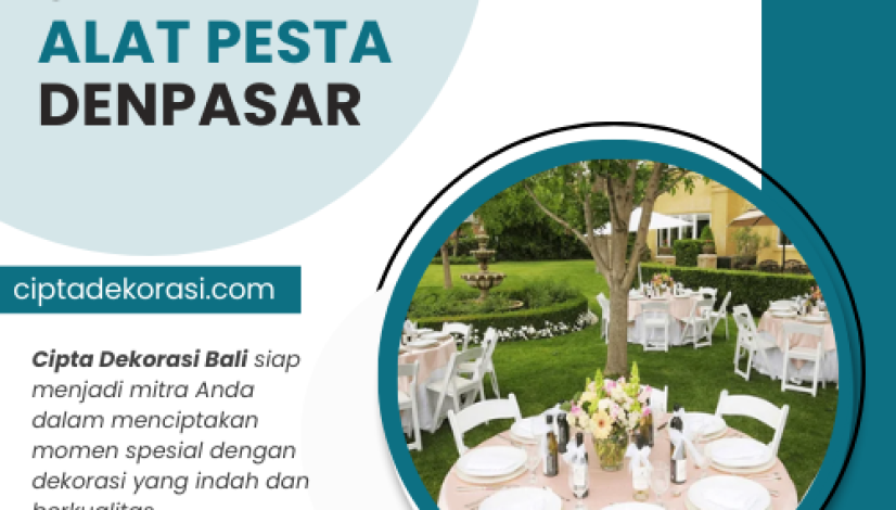 sewa alat pesta denpasar