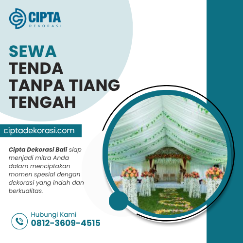 Sewa Tenda Tanpa Tiang Tengah