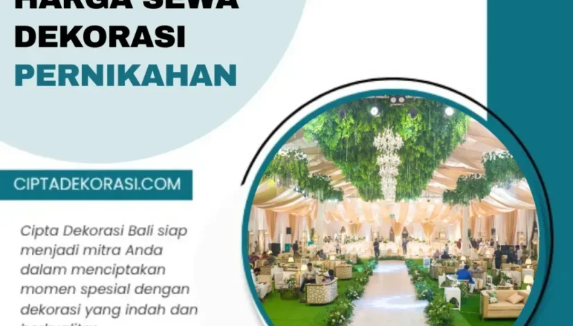 Harga Sewa Dekorasi Pernikahan