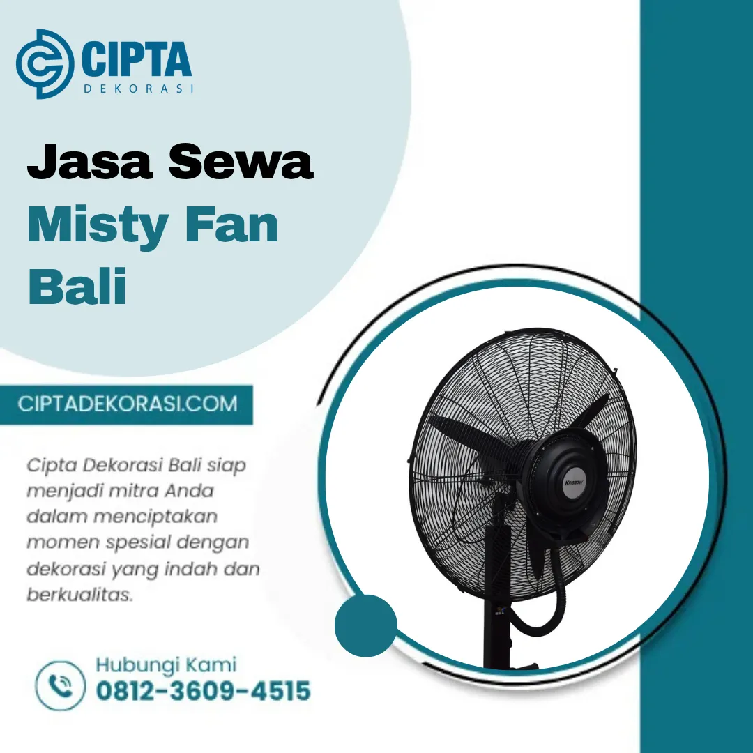 Jasa Sewa Misty Fan Bali