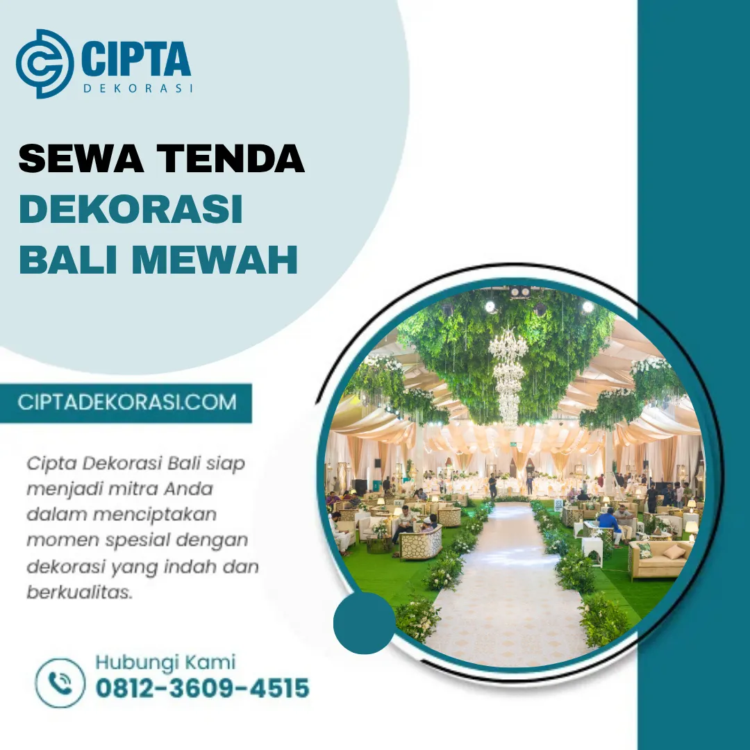 Sewa Tenda Dekorasi Bali Mewah