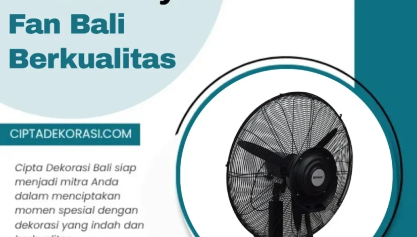 Sewa Misty Fan Bali Berkualitas