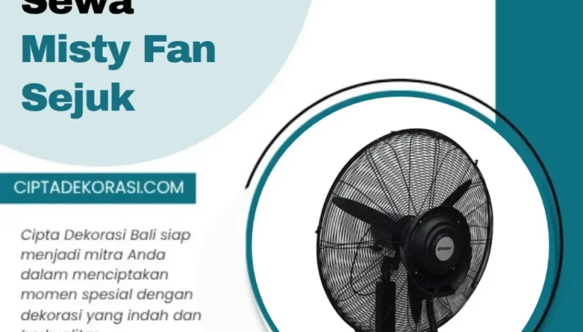 Sewa Misty Fan Sejuk